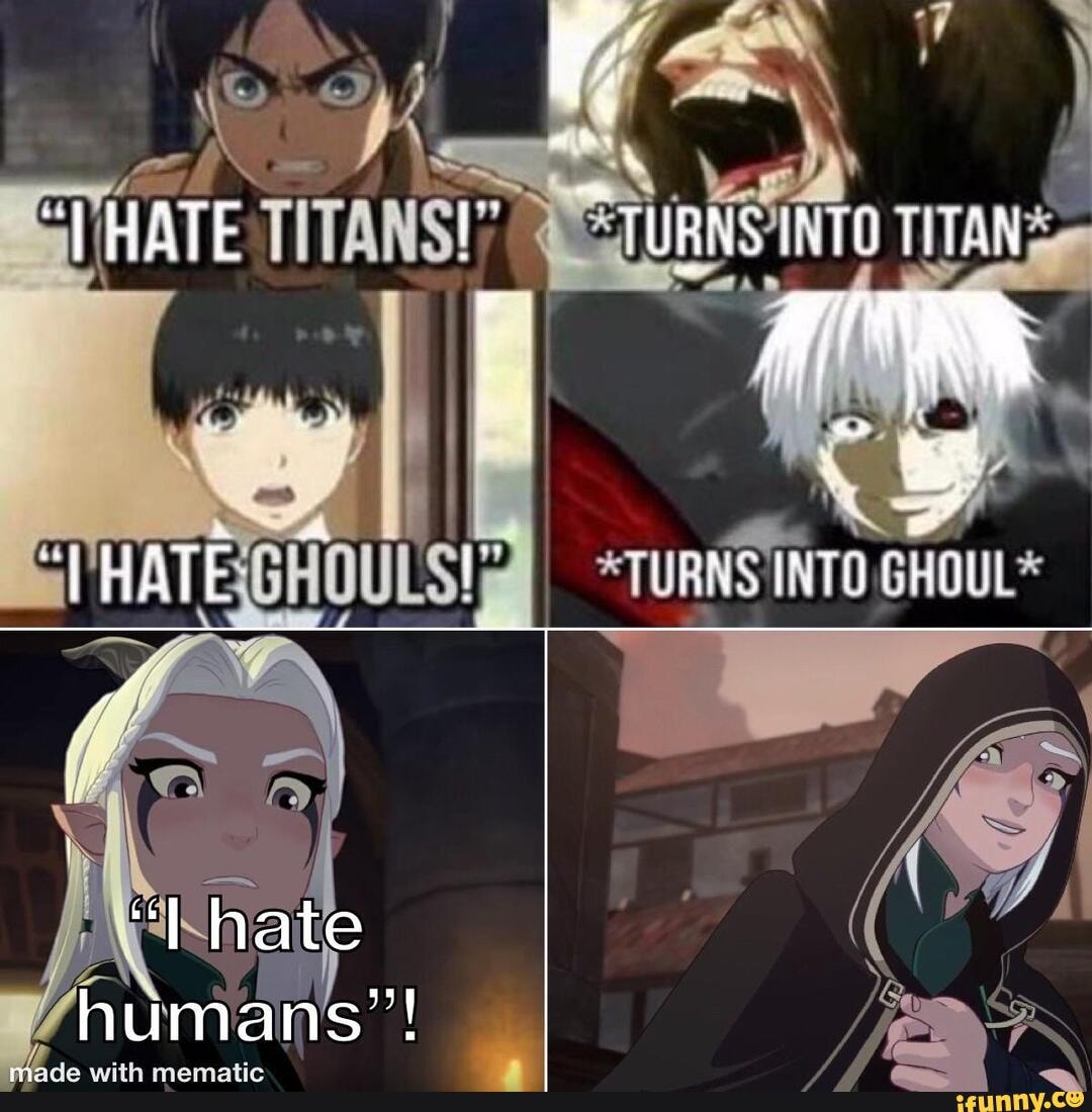 i-hope-rayla-won-t-change-like-eren-hate-isto-tta-if-i-hate-humans