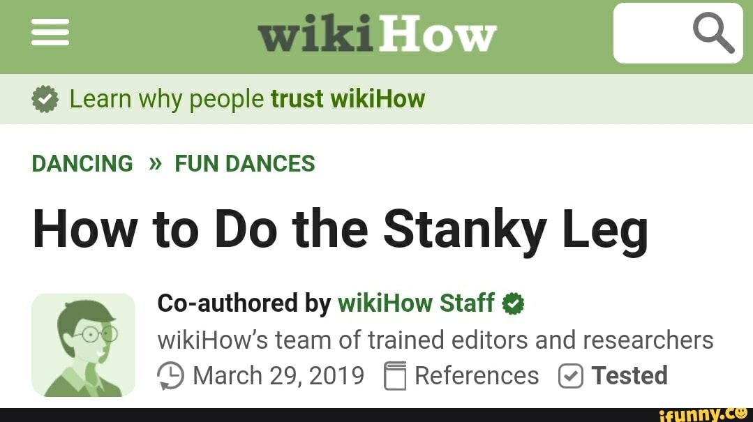 Learn why people trust wikiHow
DANCING FUN DANCES
How to Do the Stanky Leg
Co-authored by wikiHow Staff wikiHow's team of trained editors and researchers