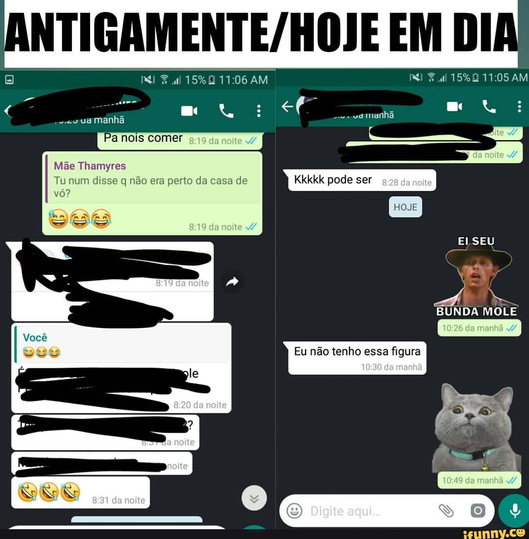 ANTIGAMENTE/HOJE EM DIE
Mae Thamyres