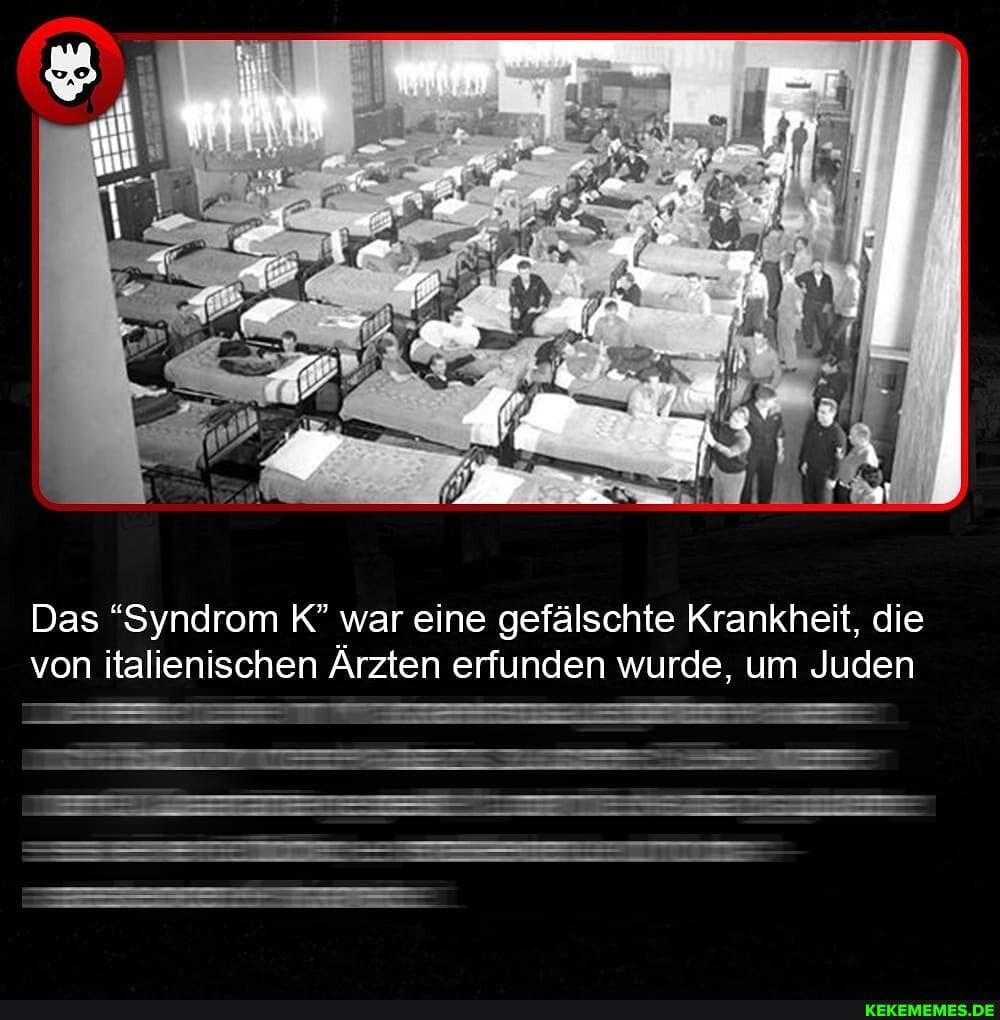 Das "Syndrom K" war eine gefälschte Krankheit, die von italienischen Ärzten erfunden wurde, um Juden