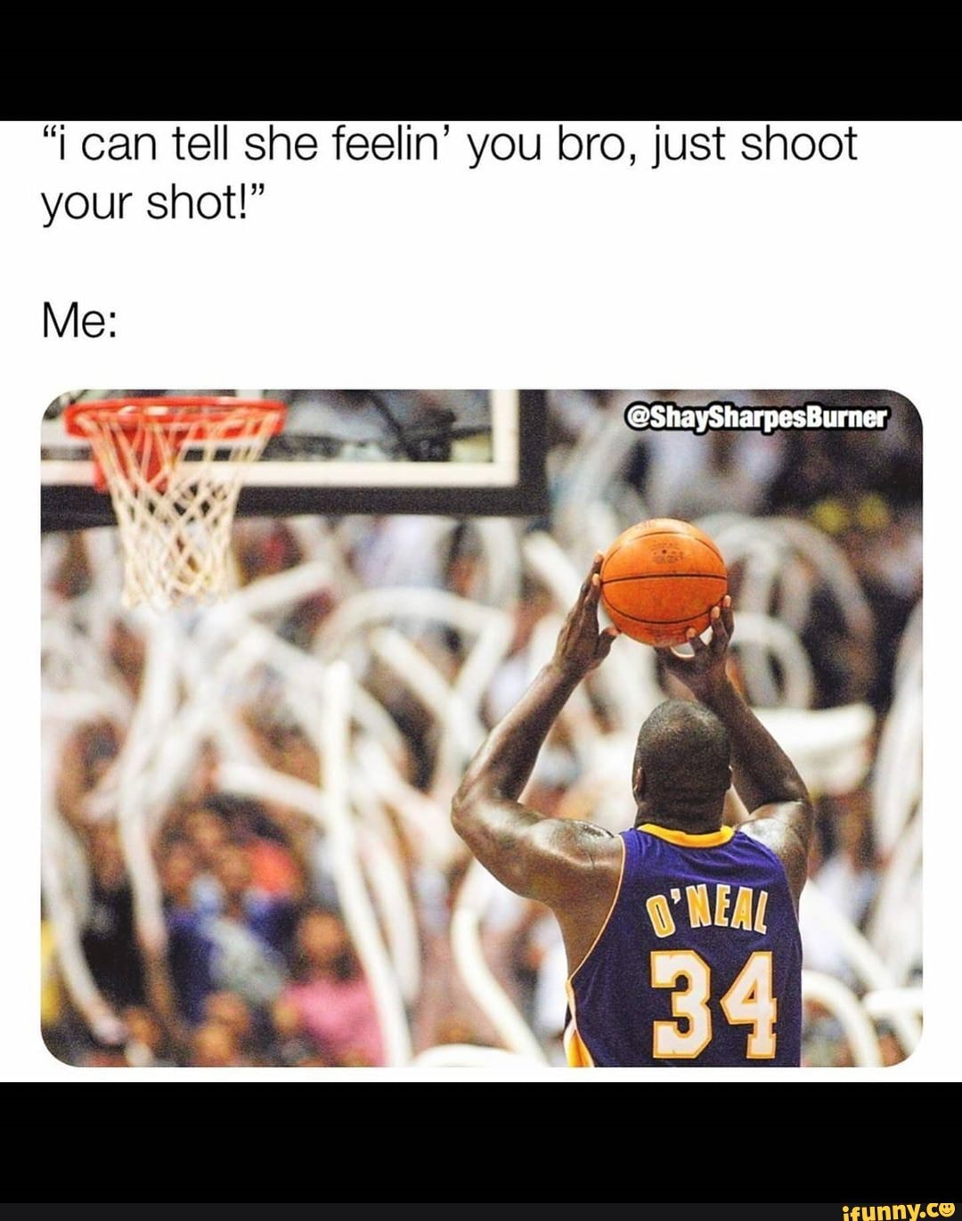 can tell she feelin' you bro, just shoot
I? your shot!