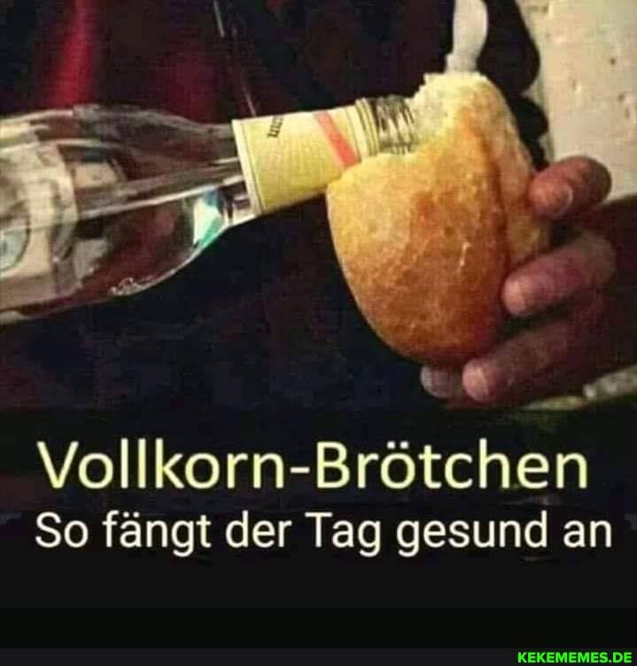 Zu 4
Vollkorn-Brötchen
So fängt der Tag gesund an