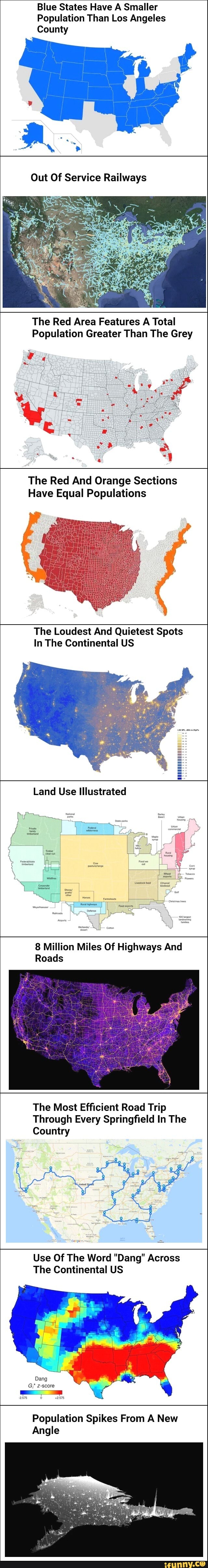 Blue States Have A Smaller
Population Than Los Angeles
County
The Red Area Features A Total
Population Greater Than The Grey