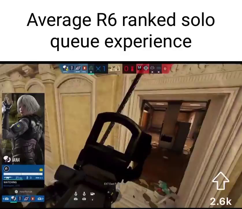 Average ranked solo queue experience 2.6k - iFunny