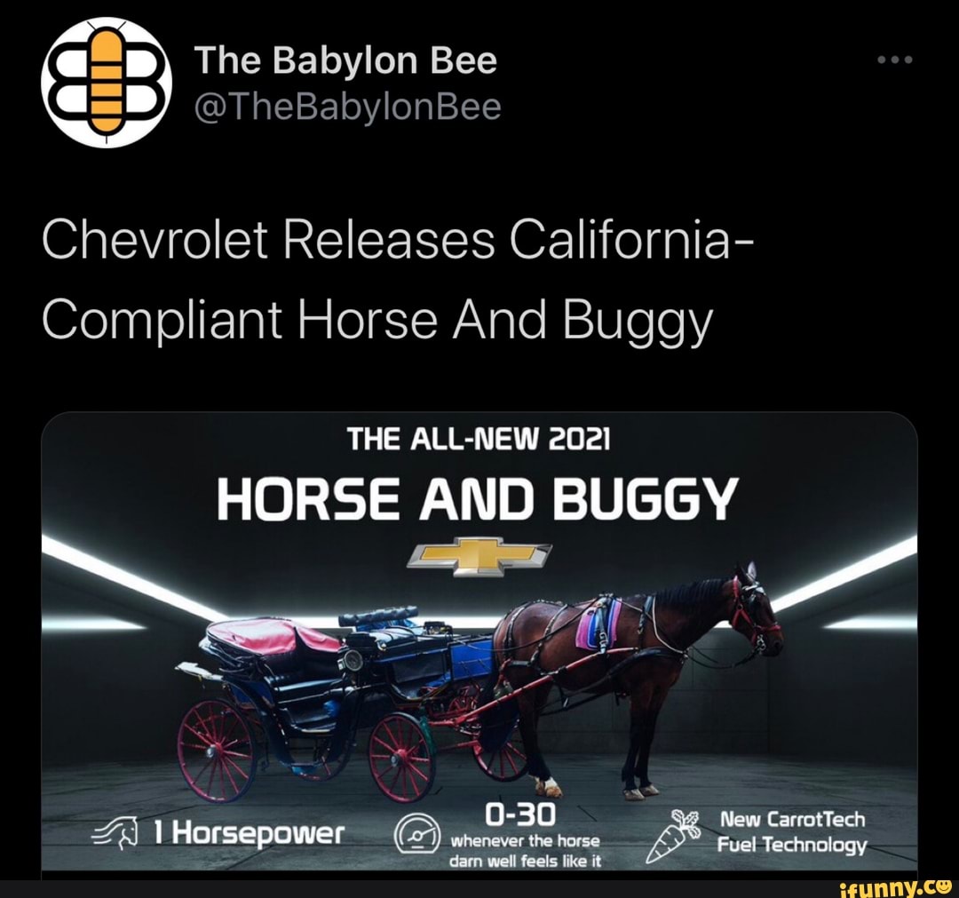 The Babylon Bee TheBabylonBee Chevrolet Releases California Compliant