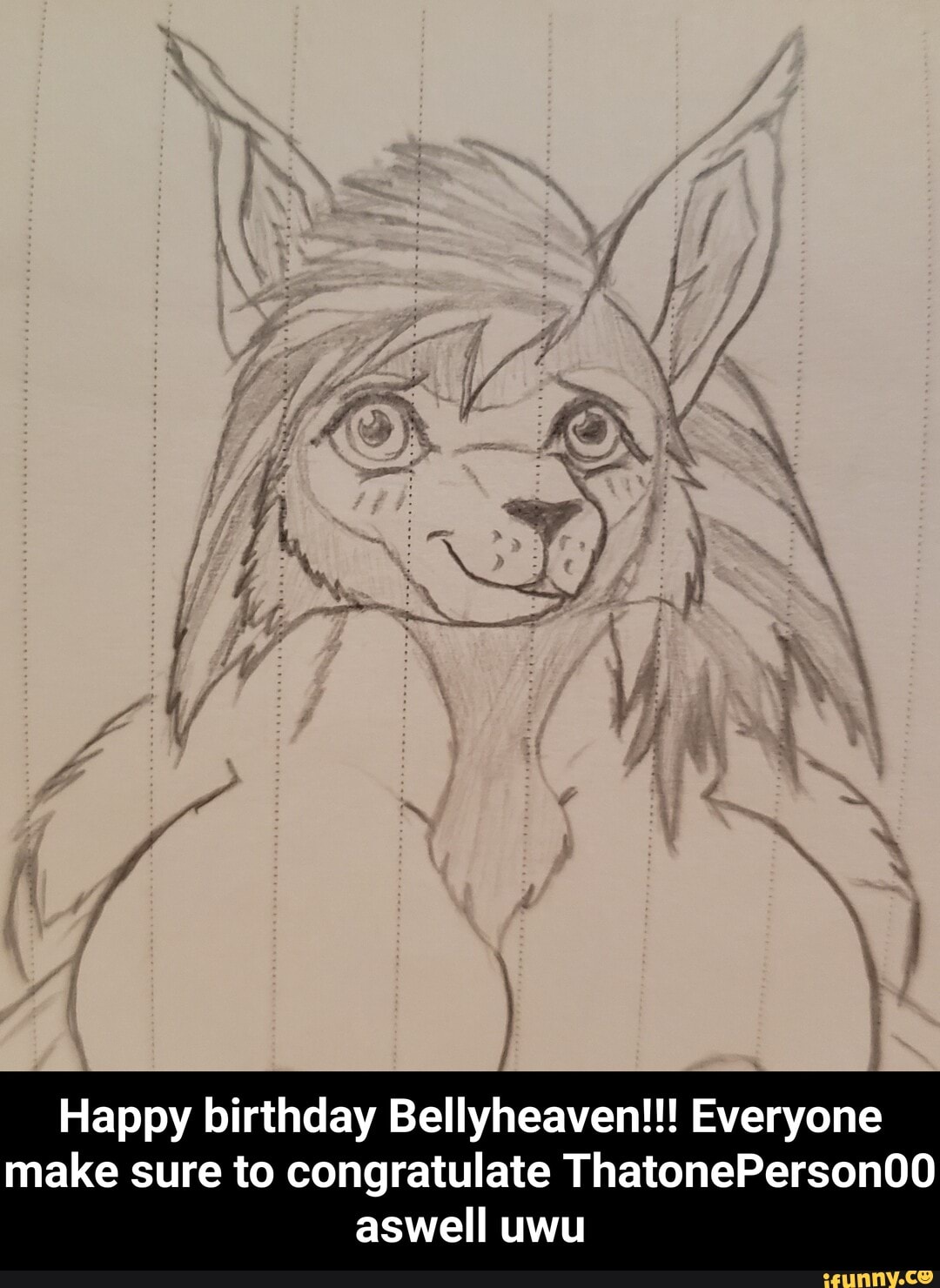 f VA,
LON
Happy birthday Bellyheaven!!! Everyone
make sure to congratulate ThatonePerson00 aswell uwu - Happy birthday Bellyheaven!!! Everyone make sure to congratulate ThatonePerson00 aswell uwu