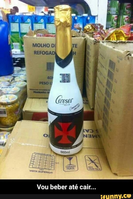 Vou beber até cair...