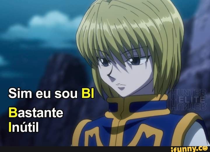 Sim eu sou Bl
TA
Bastante
Inútil