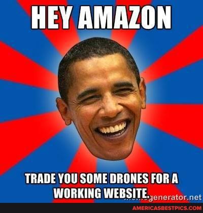HEY AMAZON
TRADE YOU SOME DRONES FOR