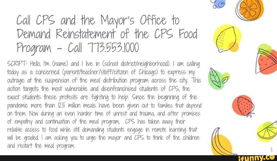 call-cps-and-the-mayor-s-office-to-demand-keinstatement-of-the-cps-food