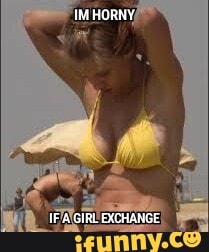 HORNY
UF GIRL EXCHANGE