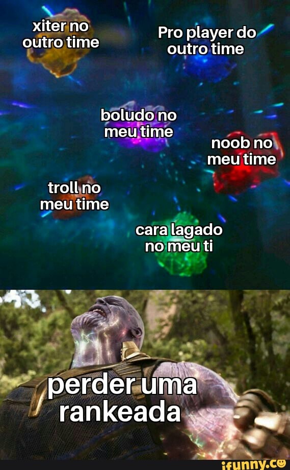 Xiterino Pro player doZ
time outro
cara
lagado
nomeu ti