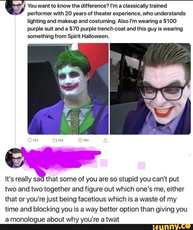 You want to know the difference? I'm a classically trained performer