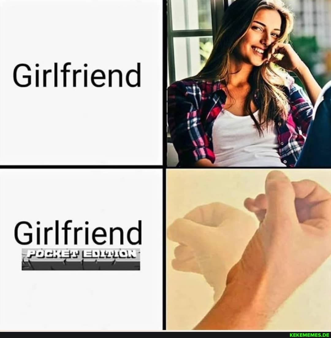 Girlfriend
Girlfriend
POCKET EDITION