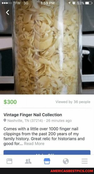 $300
Vintage Finger Nail Collection
Comes with a little over 1000 finger nail clippings from the past 200 years of my family history. Great relic for historians and good for. Mi