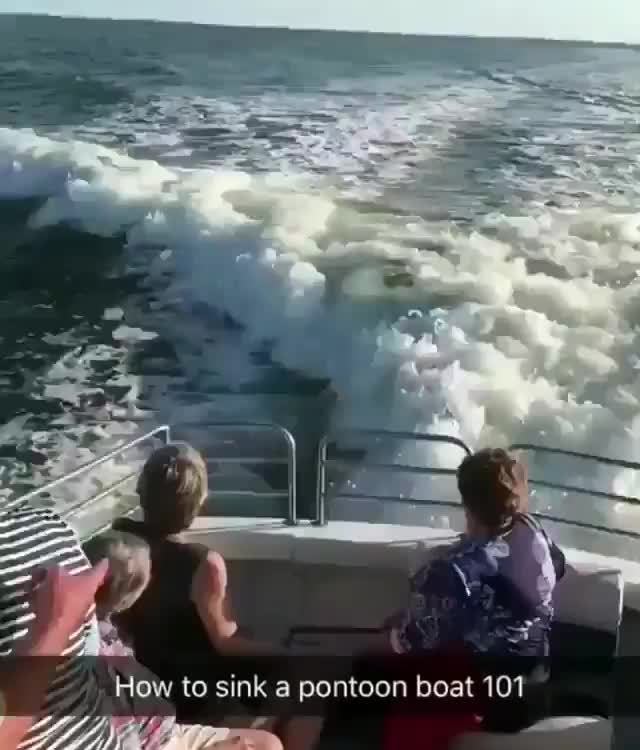 How To Sink A Pontoon Boat 101