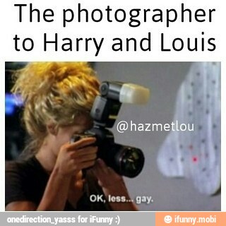 The photographer
to Harry and Louis