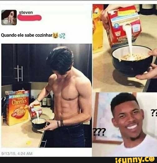 Quando ele sabe cozinhar 5?