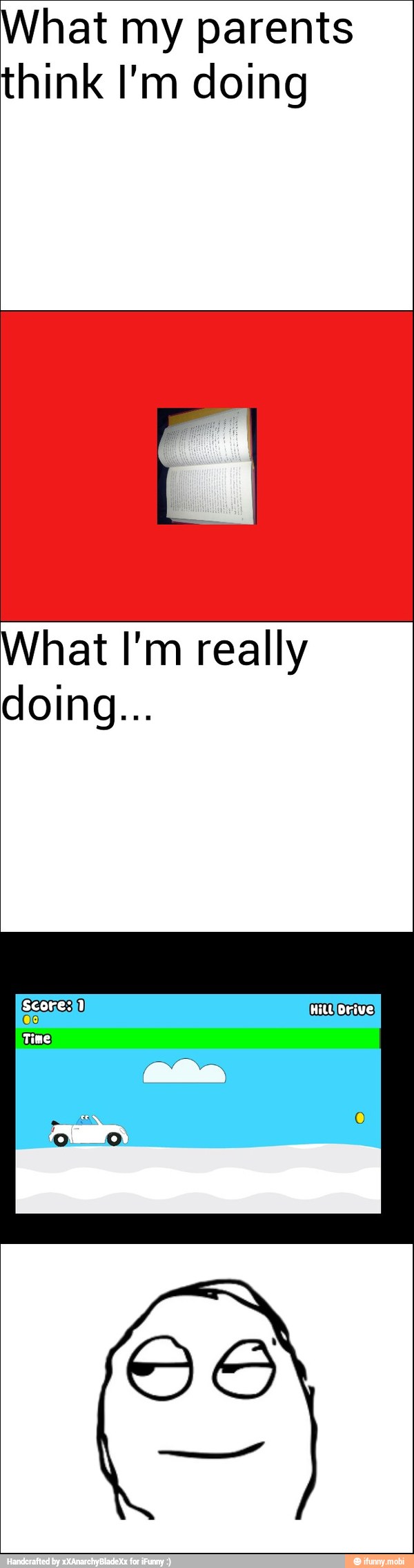 hat my parents
think I'm doing