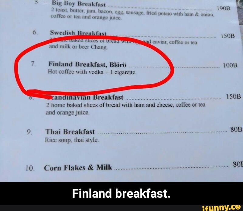 Finland breakfast. - Finland breakfast.