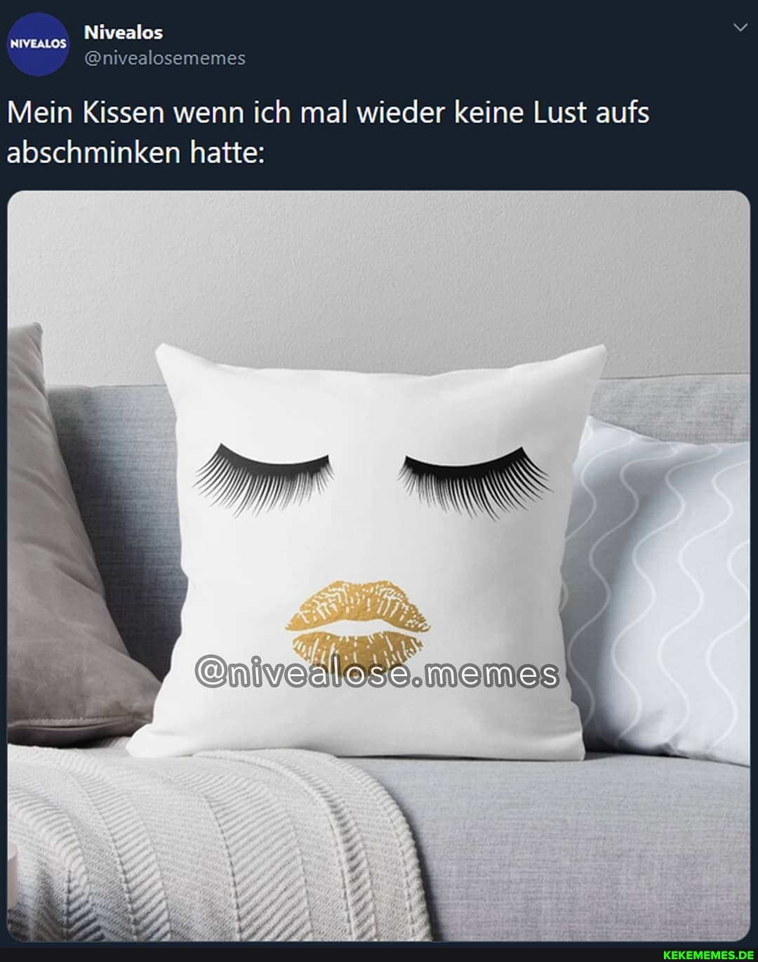 Nivealos
NIVEALOS
Mein Kissen wenn ich mal wieder keine Lust aufs abschminken hatte: