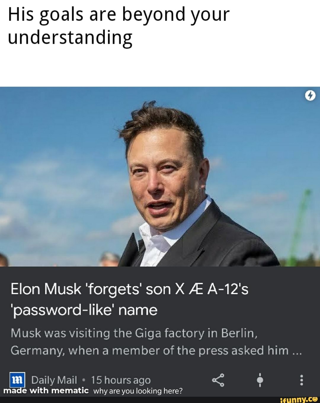 His goals are beyond your understanding Elon Musk son X A12