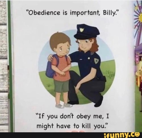  Obedience Is Important Billy IF You Don t Obey Me I Might Have To 