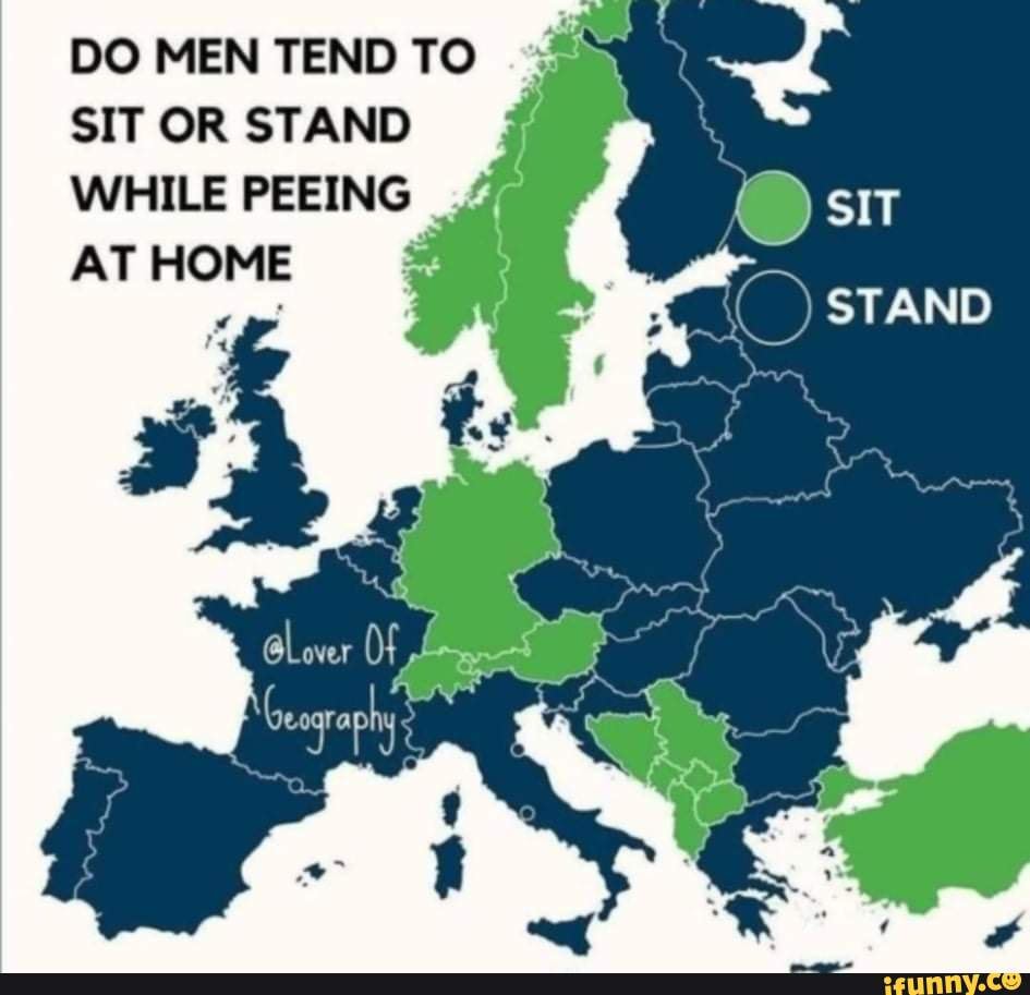 DO MEN TEND TO SIT OR STAND WHILE PEEING AT HOME Lover iFunny