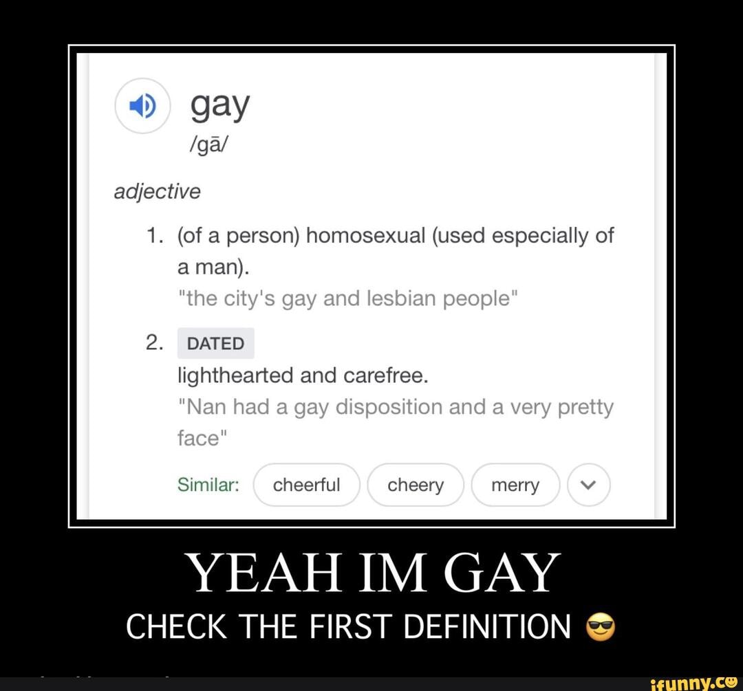 4) Qay /ga/ adjective 1. (of a person) homosexual (used especially of ...
