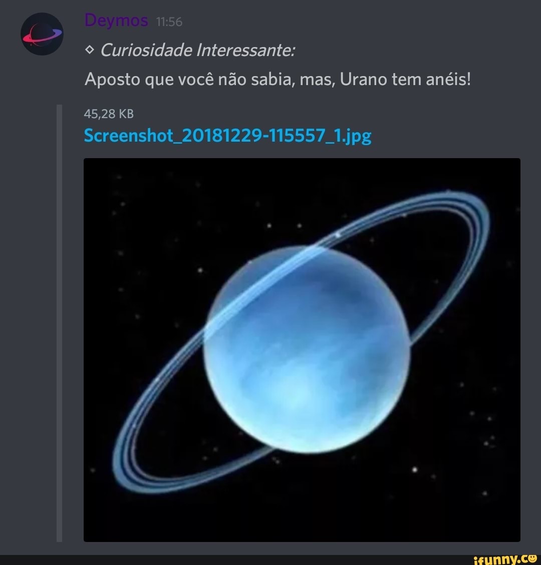 9 Curiosidade Interessante:
Aposto que você não sabia, mas, Urano tem anéis!
45,28 KB