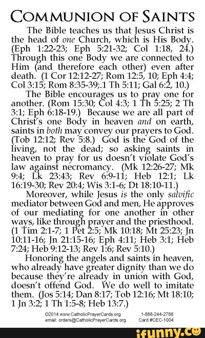 COMMUNION OF SAINTS The Bible teaches us that Jesus Christ is the head ...