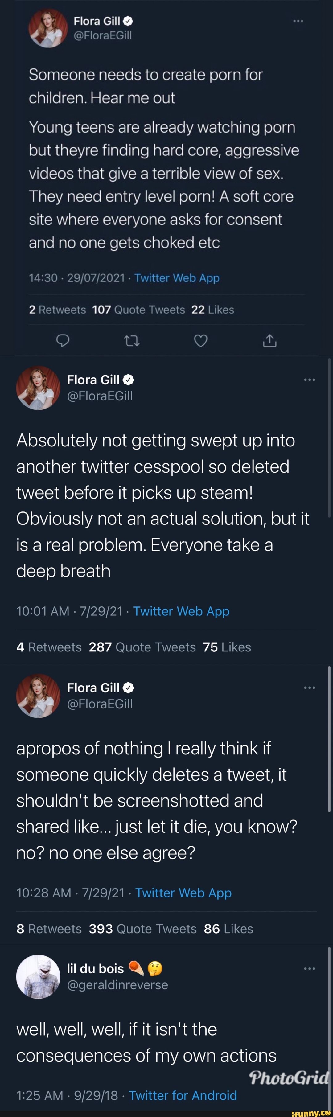 Flora Gill Someone needs to create porn for children. Hear me out Young  teens are already