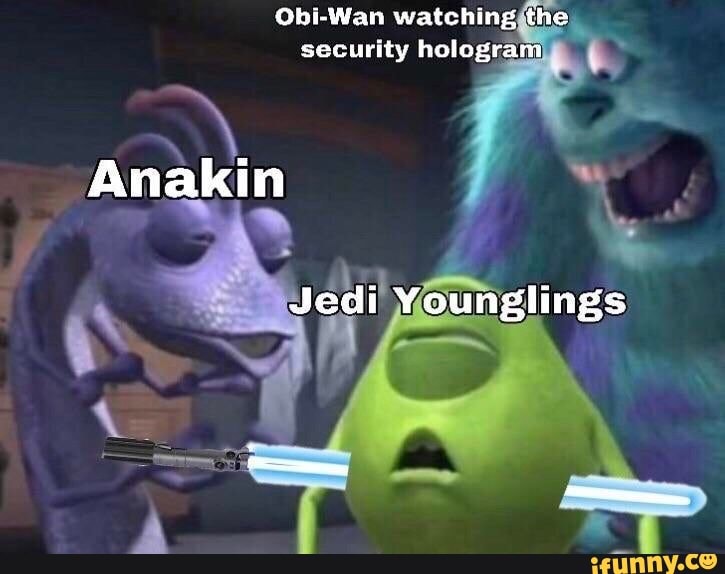 Obi-Wan watchingithe
security hologran