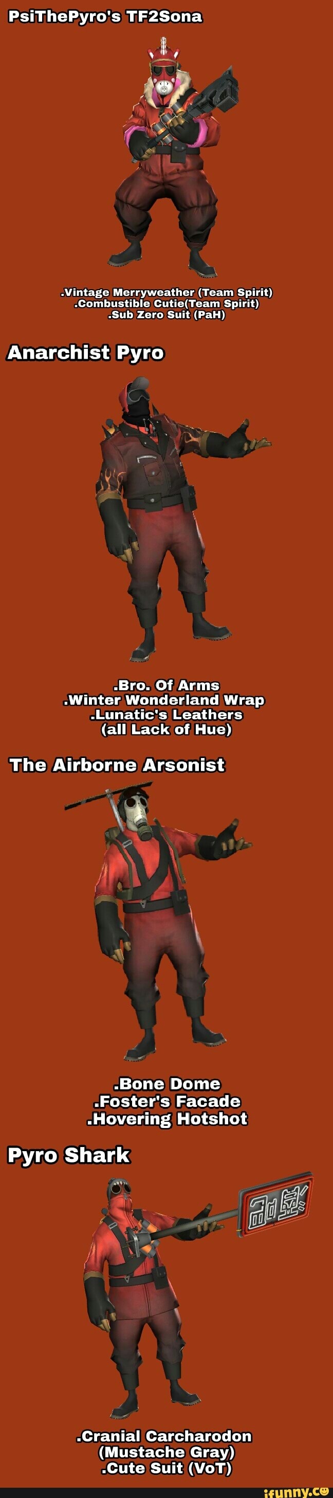 Psithepyro S Tfzsona Vinlage Merryweather Team Spirit Combustible Cutie Team Spirit Sub Zero Suit Pah Anarchist Pyro Ifunny