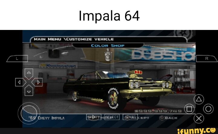 Impala 64 MAIN MENU \CUSTOMIZE VEHICLE - iFunny Brazil