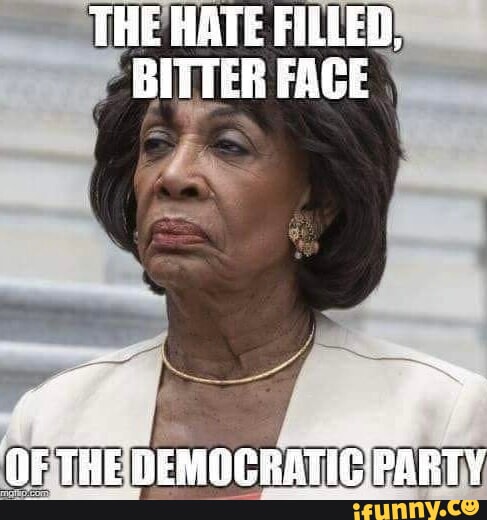 THE HATE FILLED! BITTER FACE OF THE BEMOGRATIC PARTY - iFunny