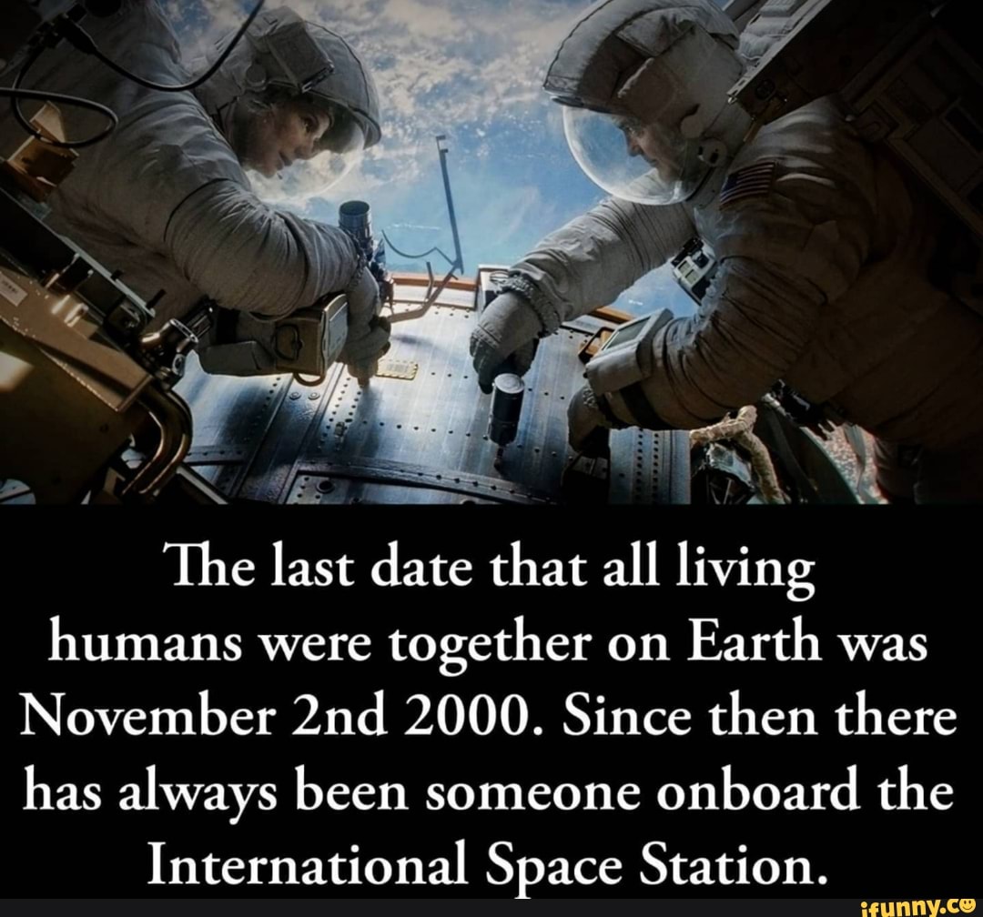 The last date that all living humans were together on Earth was ...