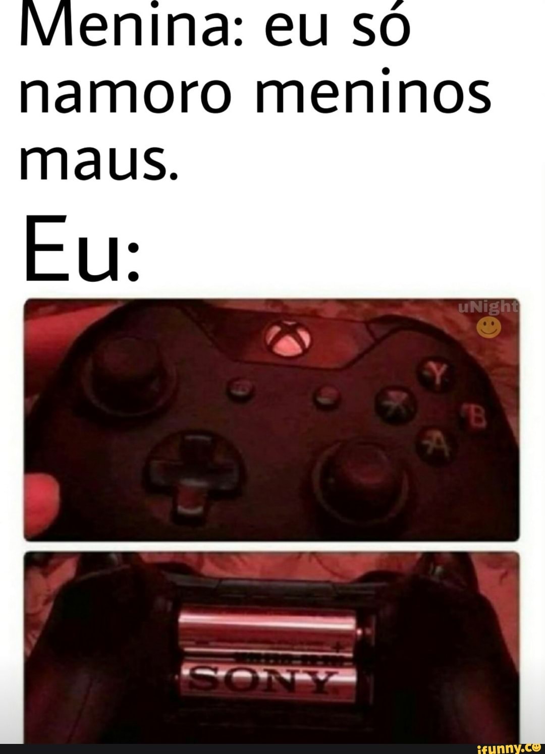 Venina: eu só namoro meninos maus.
Eu: