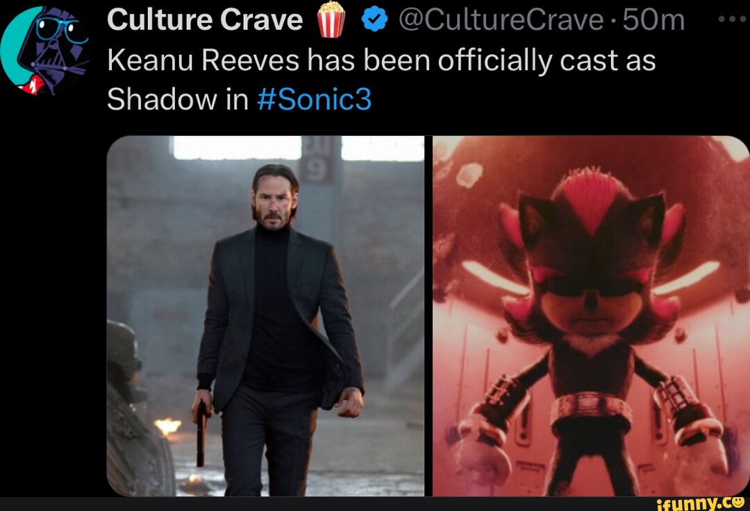 Culture Crave Ff) @ @culturecrave Shadow In #sonic3 Keanu Reeves Has 