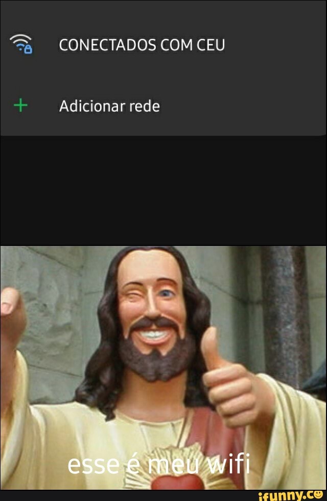 CONECTADOS COM CEU
Adicionar rede