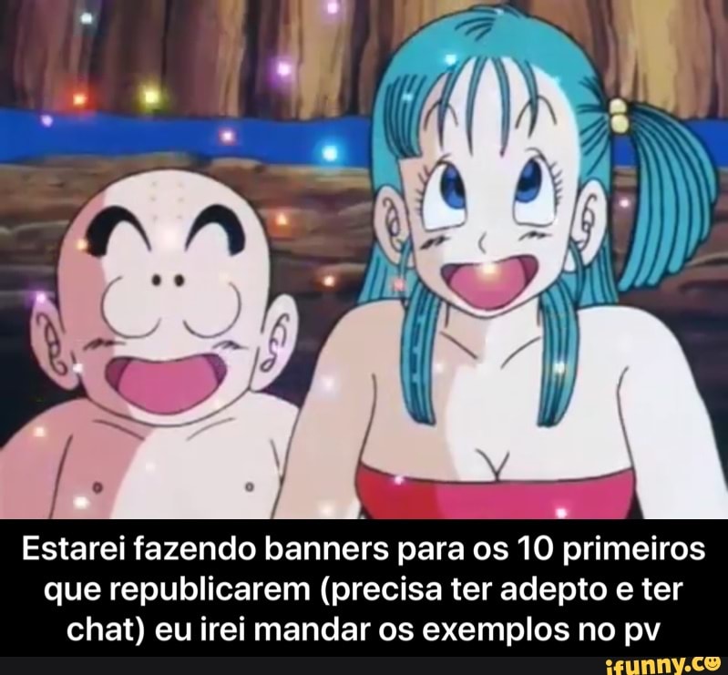 A
Estarei fazendo banners para os 10 primeiros
que republicarem (precisa ter adepto e ter
chat) eu irei mandar os exemplos no pv - Estarei fazendo banners para os 10 primeiros que republicarem (precisa ter adepto e ter chat) eu irei mandar os exemplos no pv