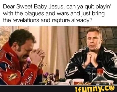 sweet baby jesus funny