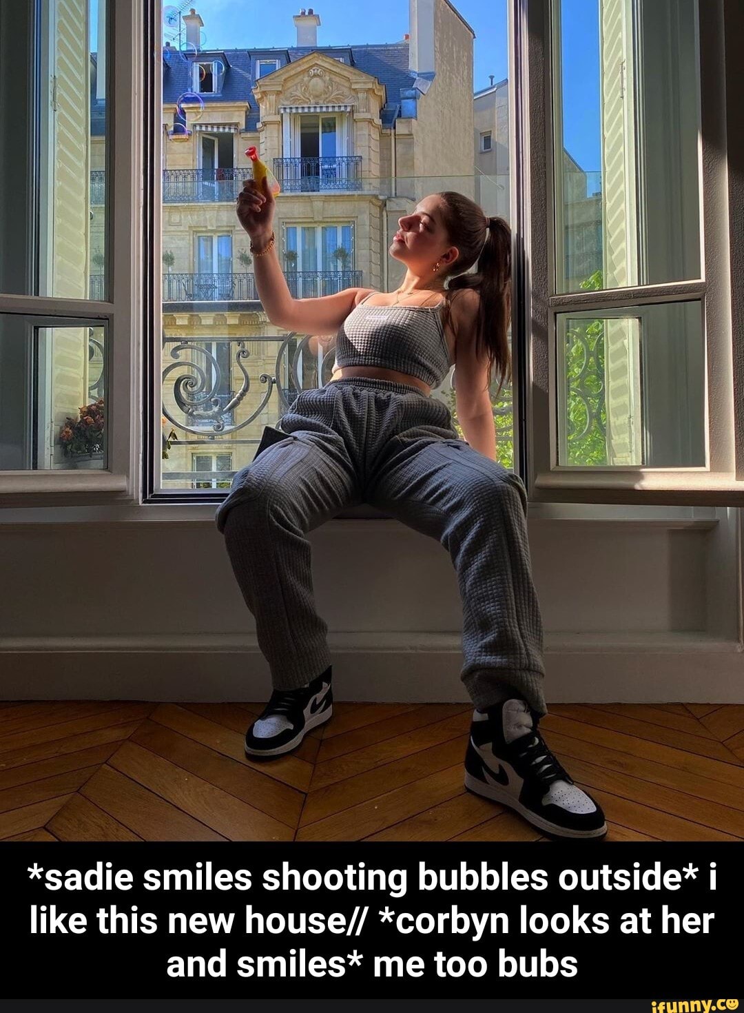 *sadie smiles shooting bubbles outside i
like this new house// *corbyn looks at her
and smiles* me too bubs - *sadie smiles shooting bubbles outside* i like this new house// *corbyn looks at her and smiles* me too bubs