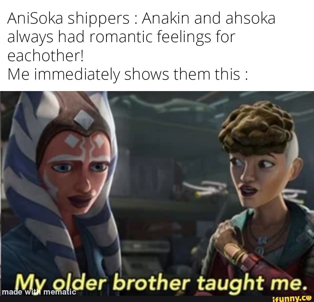 AniSoka shippers Anakin and ahsoka always had romantic feelings for