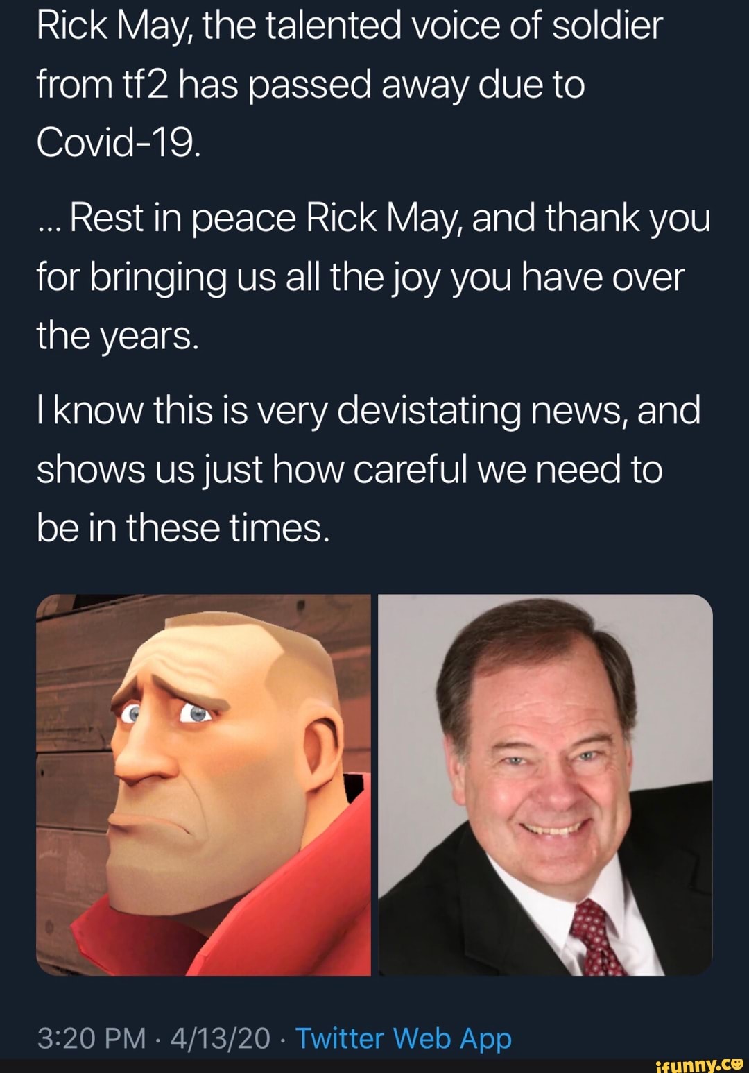 Rick May, the talented voice of soldier from tf2 has passed away due to ...