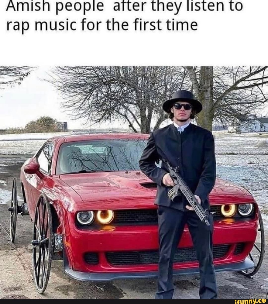 Amish people after they listen to rap music for the first time