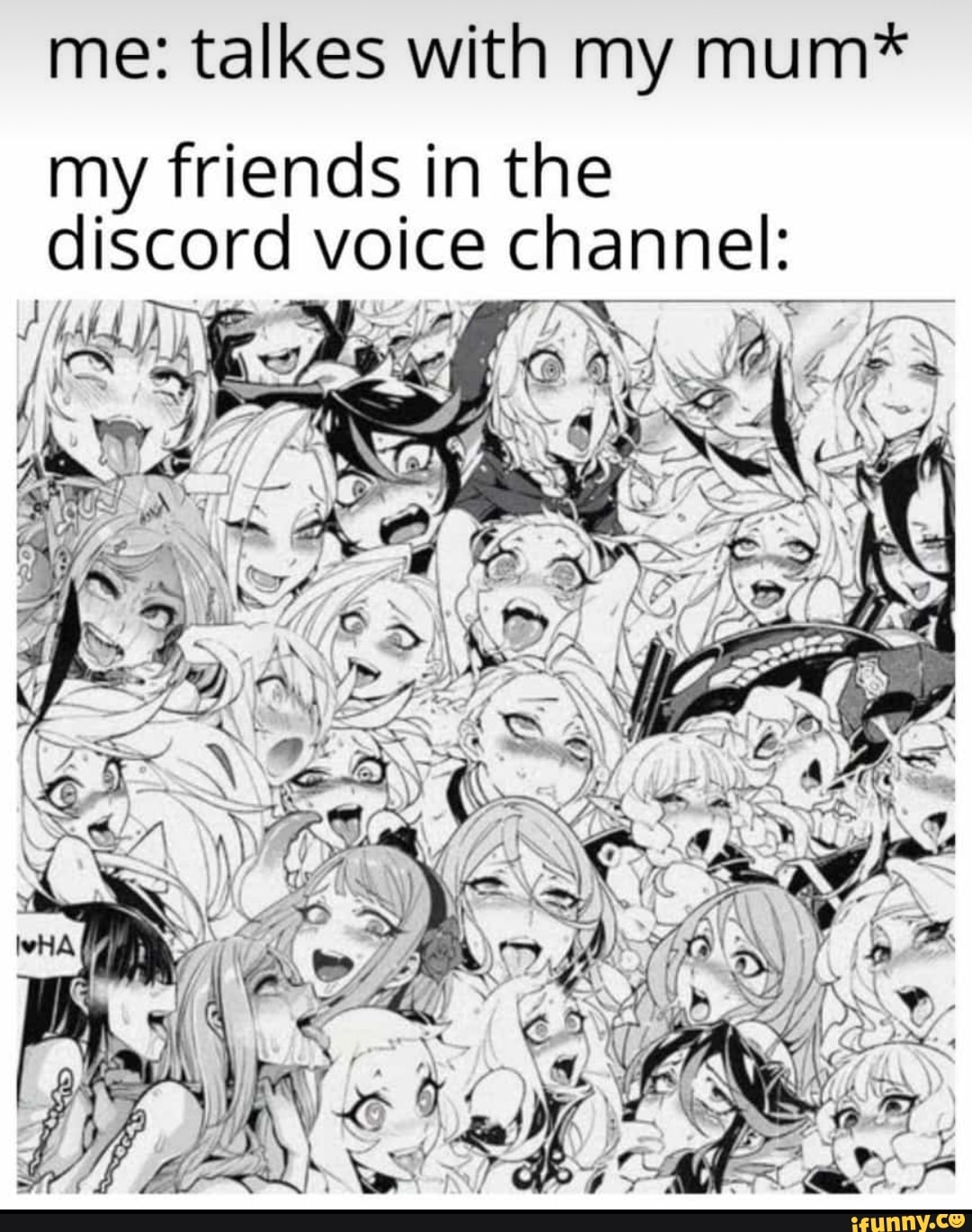 me: talkes with my mum*
my friends in the
discord voice channel: