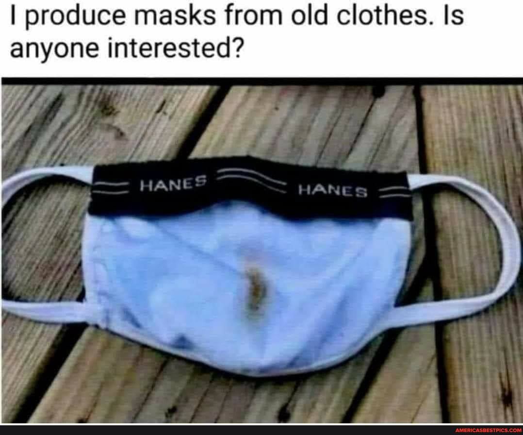 I produce masks from old clothes. Is anyone interested?
MANES MANC