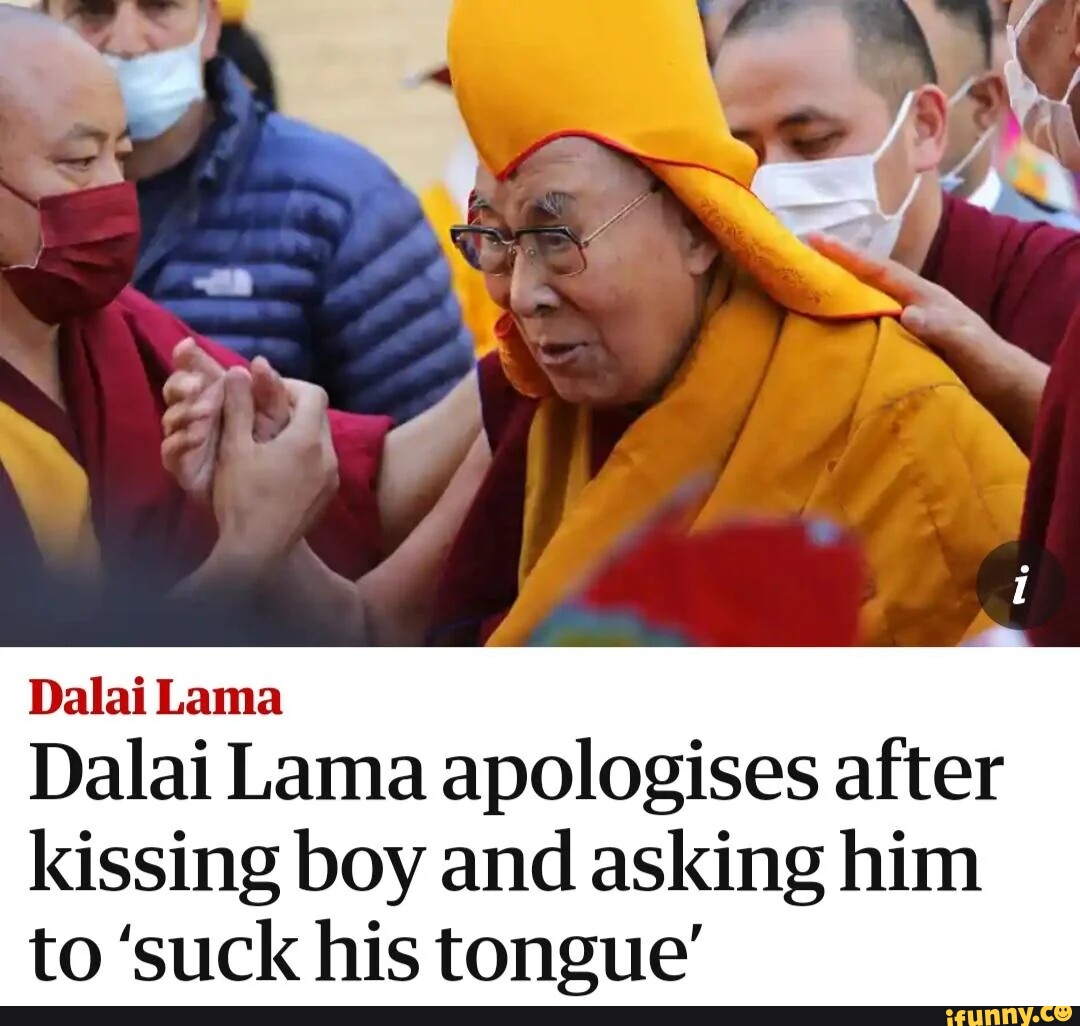 Dalai Lama Dalai Lama Apologises After Kissing Boy And Asking Him To ...