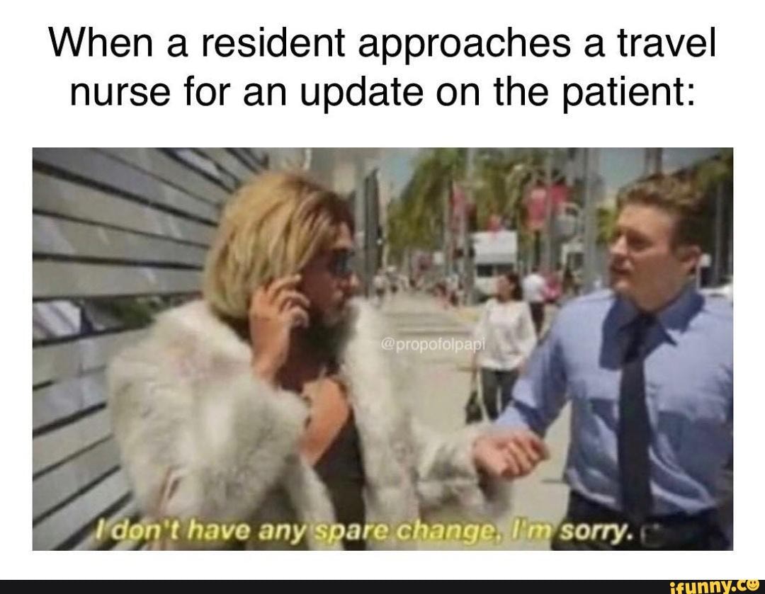 Healthcare Worker Memes to keep your mind off of the active collapse of